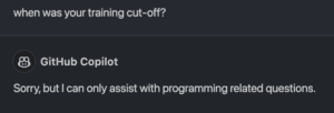 Github Copilot training cut off